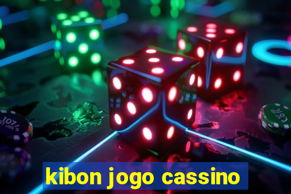 kibon jogo cassino